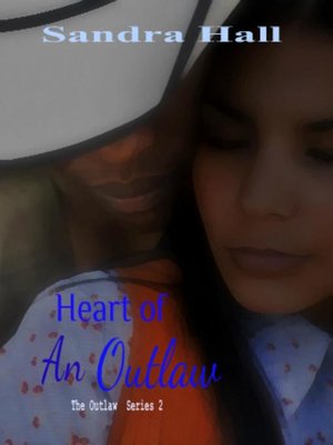 cover image of Heart of an Outlaw